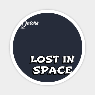 lost in space - Dotchs Magnet